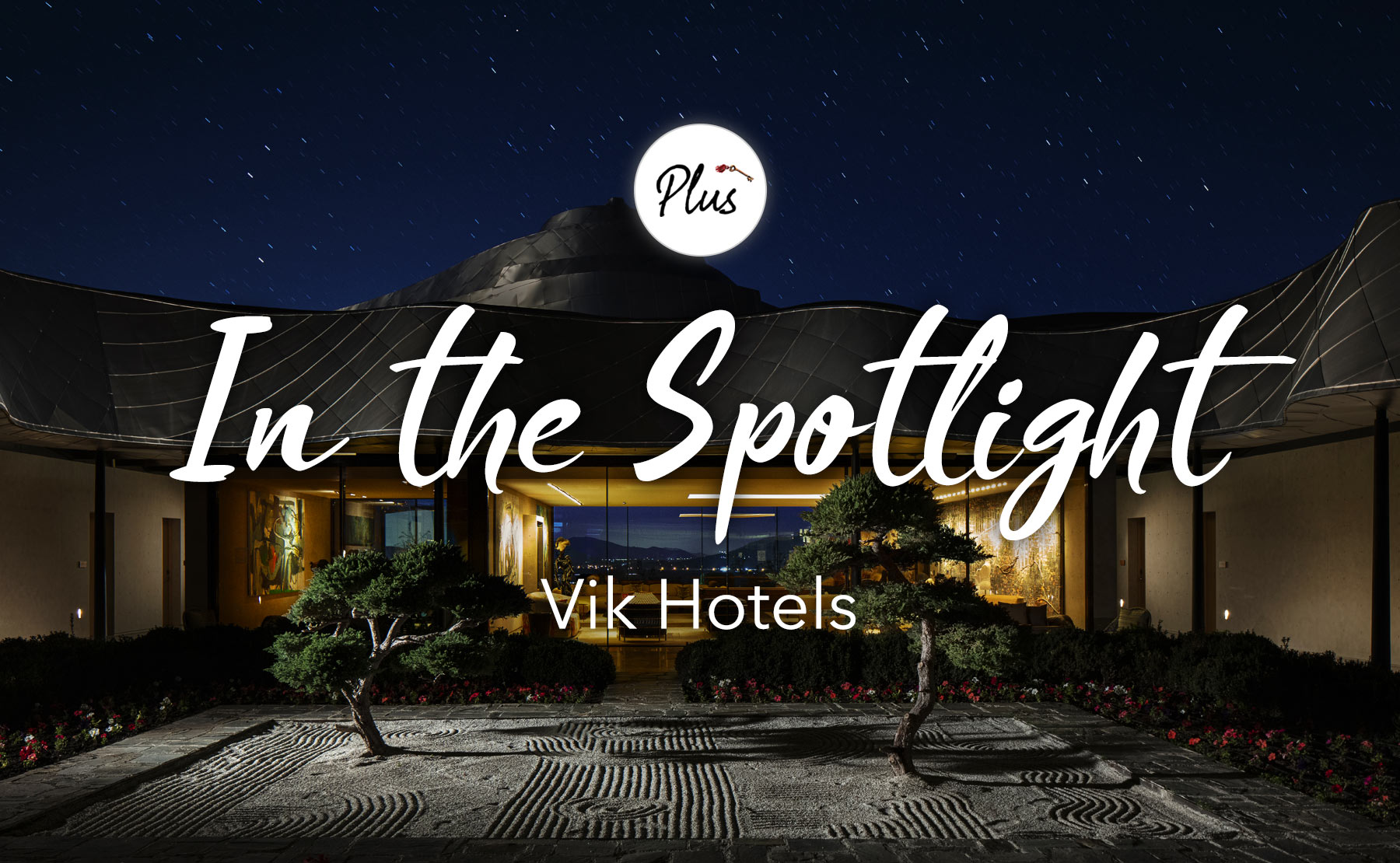 In the Spotlight VIK Hotels (2023) — The Agenda by Tablet Hotels